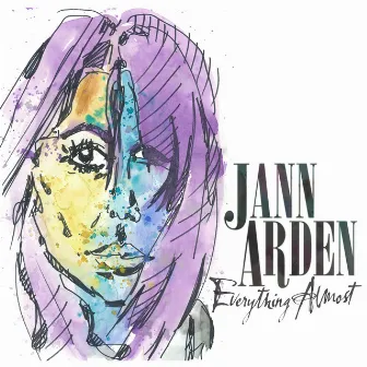 Everything Almost (Deluxe) by Jann Arden