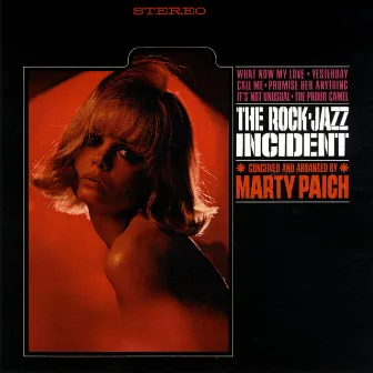 The Rock-Jazz Incident by Marty Paich