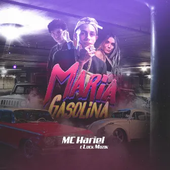 Maria Gasolina by LUCK MUZIK