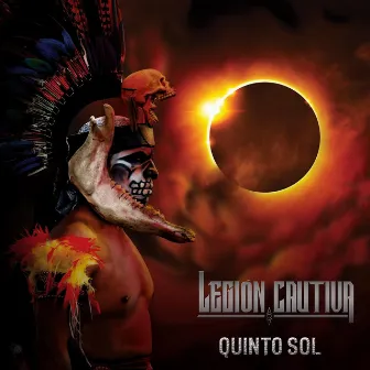 Quinto Sol by Legión Cautiva