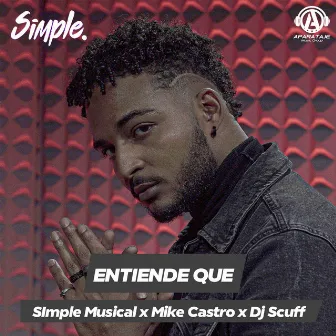 ENTIENDE QUE by Simple Musical