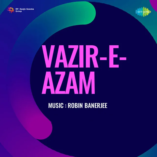 Vazir E Azam (Original Motion Picture Soundtrack)