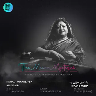 Meera Bhajan (Rana Ji Mhane Yeh) by 