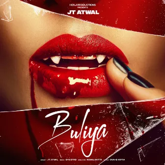 Buliya by JT Atwal