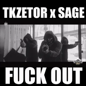 Get the Fuck Out by Sage