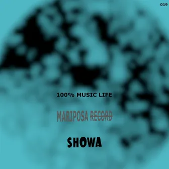 100% Music Life by Showa