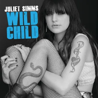 Wild Child by Juliet Simms