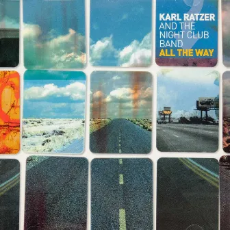 The Enja Heritage Collection: All The Way by Karl Ratzer