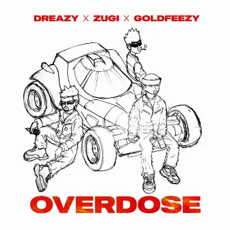 Overdose by Dreazy