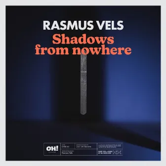 Shadows From Nowhere EP by Rasmus Vels