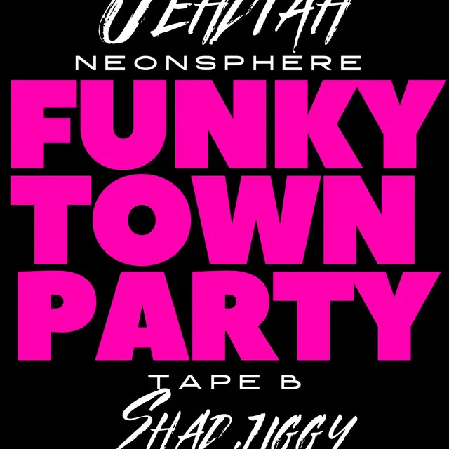 Funkytown Party