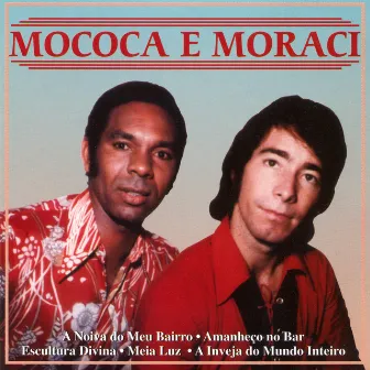 Mococa E Moraci by Mococa E Moraci