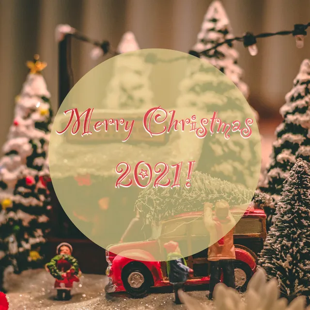 Merry Christmas 2021!