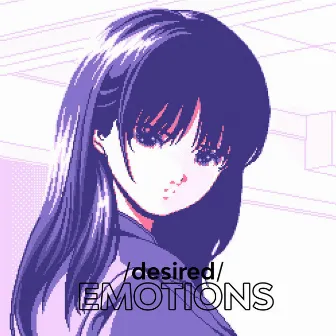 Emotions by Desired