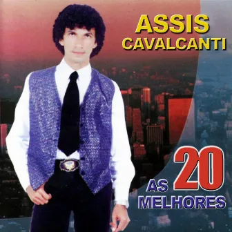 As 20 Melhores by Assis Cavalcanti