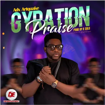 Gyration Praise by ADX Artquake