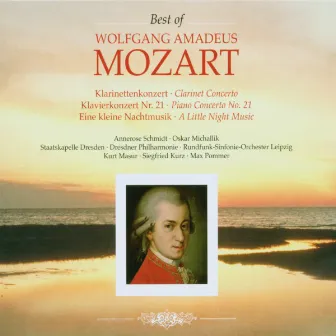 Wolfgang Amadeus Mozart: Klarinettenkonzert, Klavierkonzert No. 21, Eine kleine Nachtmusik (Best of Wolfgang Amadeus Mozart: Clarinet Concerto, Piano Concerto No. 21 & A Little Night Music) by Dresdner Philharmonie