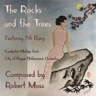 The Rocks and the Trees by Robert Moss