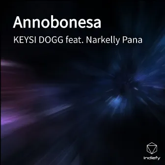 Annobonesa by KEYSI DOGG