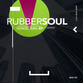 Exagecimal by Rubbersoul