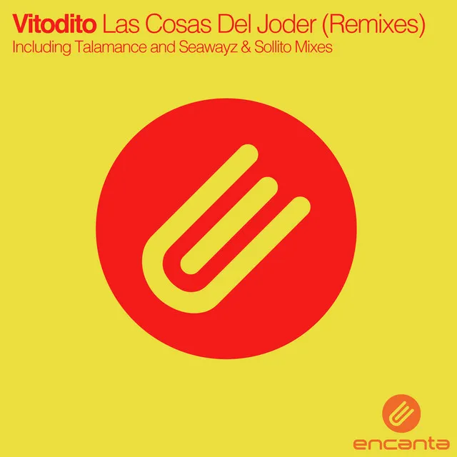 Las Cosas Del Joder - Talamanca Vocal Remix