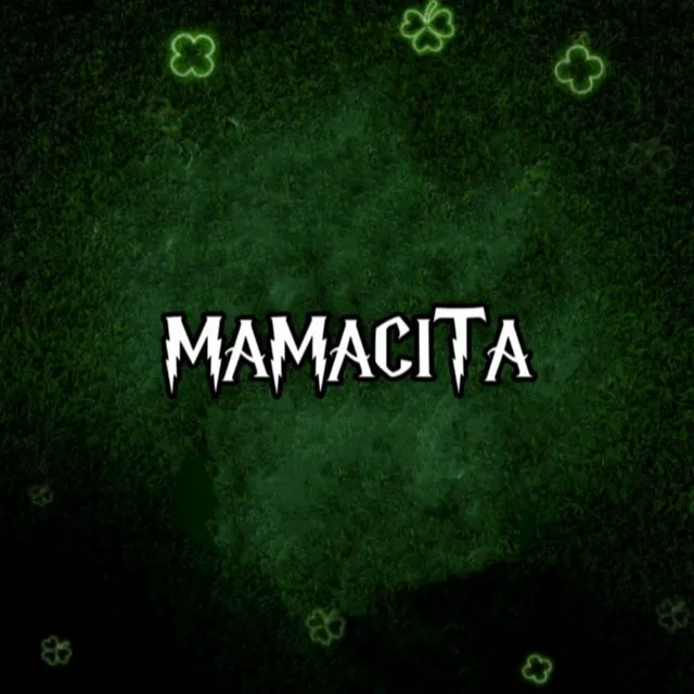 Mamacita