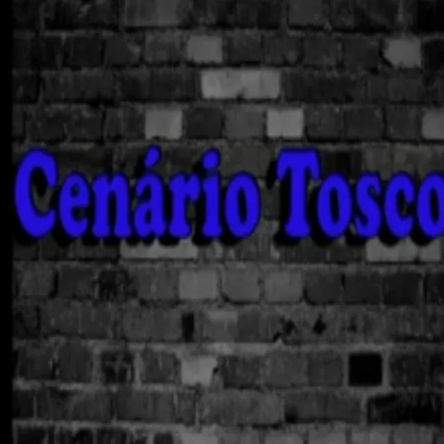 Cenário Tosco