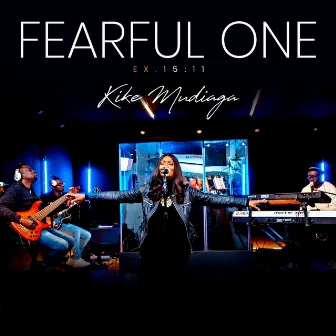 Fearful One (Live) by Kike Mudiaga