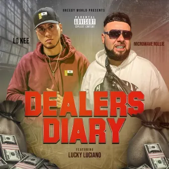 Dealers Diary (feat. Lucky Luciano) by Lo Kee