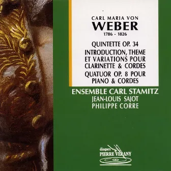 Weber : Quintette & quatuor by Jean-Louis Sajot