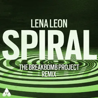 Spiral (The BreakBomb Project Remix) by The BreakBomb Project