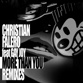 More Than You Remixes by Christian Falero