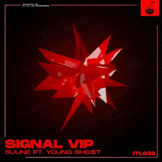 Signal VIP by Young Gho$t