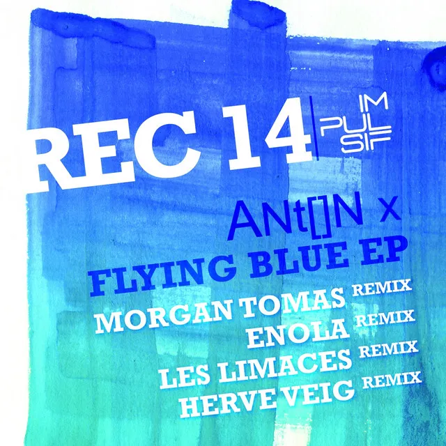 Flying Blue - Hervé Veig Remix