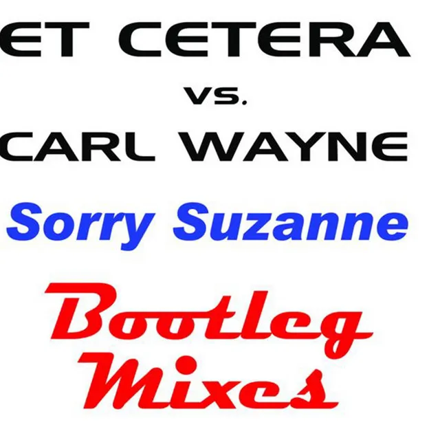 Sorry Suzanne - Pop-Up Mix - Full Lenth