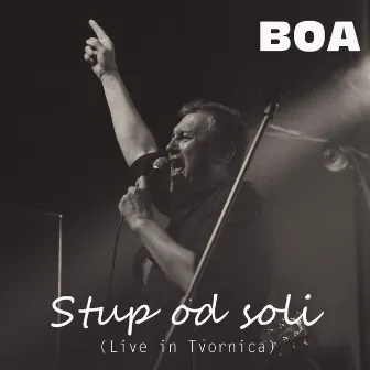 Stup Od Soli (Live) by Boa