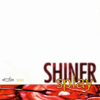 Splay by Shiner