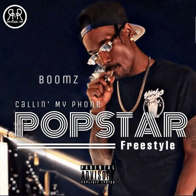 Callin' My Phone (Popstar Freestyle)