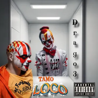 Tamo Loko by Drago3