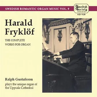 H.Fryklöf - Complete Works for Organ by Harald Fryklöf