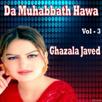 Da Muhabbath Hawa, Vol. 3 by Ghazala Javed