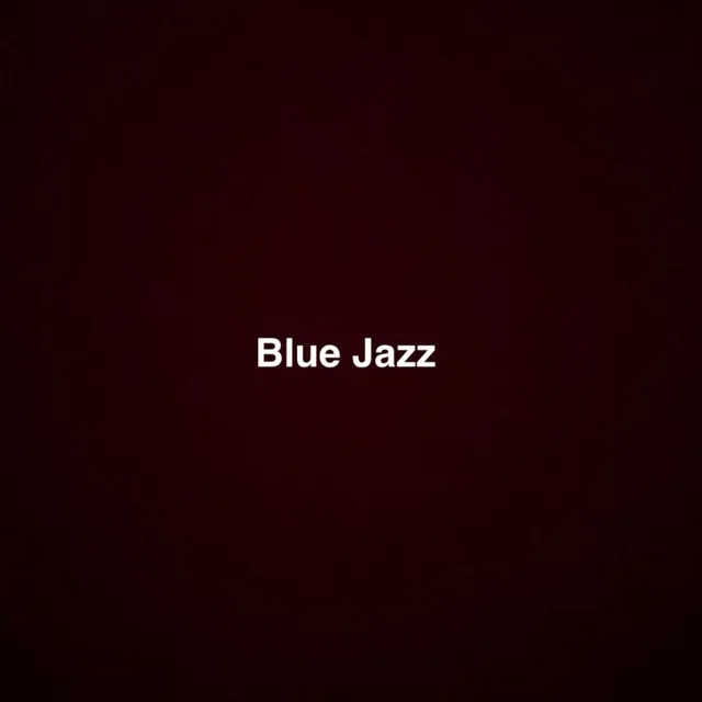 Blue Jazz