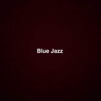 Blue Jazz by Marlow Hadnot