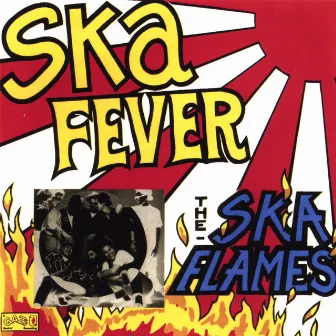 Ska Fever by The Ska Flames