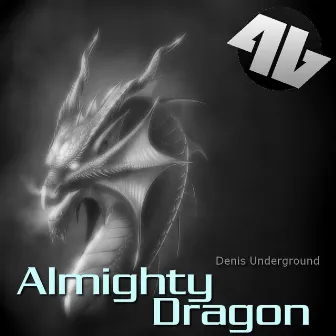 Almighty Dragon by Denis Underground