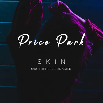 Skin by Price Park