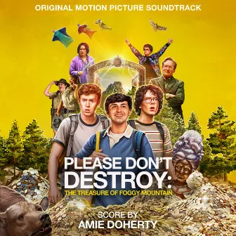 Please Don't Destroy (Original Motion Picture Soundtrack) by Amie Doherty