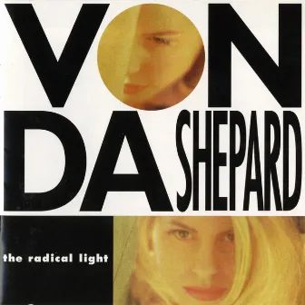 The Radical Light by Vonda Shepard