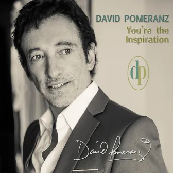 You're The Inspiration (Remix) by David Pomeranz