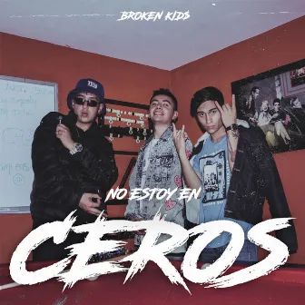 No Estoy en Ceros by Akro Babines